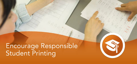 Encourage Responsible Student Printing