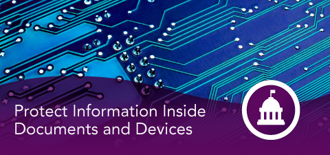 Protect Information Inside Documents and Devices