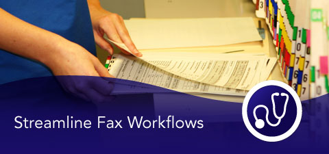 Streamline Fax Workflows