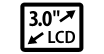 3.0in. LCD