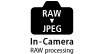 RAW + JPEG In-Camera RAW Processing