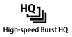 High Speed Burst HQ