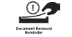 Document Removal Reminder