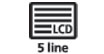 5 line LCD