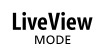 LiveView Mode