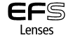 EF-S Lenses