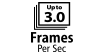 Up to 3.0 Frames per Sec