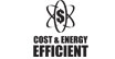 Cost & Energy Efficient