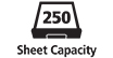 250 Sheet Capacity